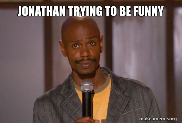 Dave Chapelle (Fucking Up) meme
