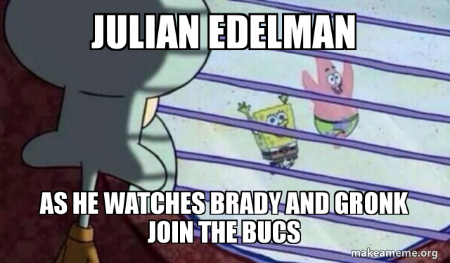 Julian Edelman As he watches brady and Gronk Join the bucs | Make ...