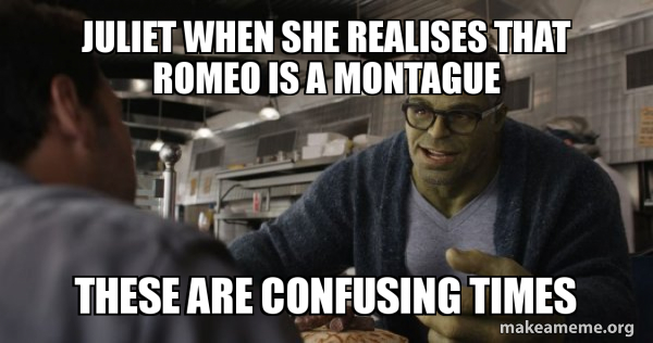 Hulk - These are Confusing Times meme