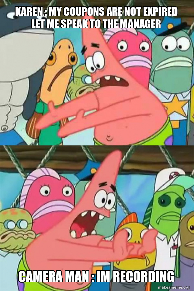 Push It Somewhere Else Patrick meme