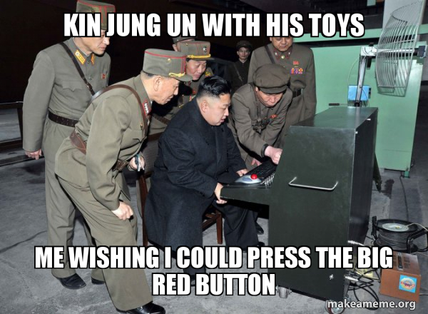 Kin Jung UN with his toys me wishing i could press the big red button ...