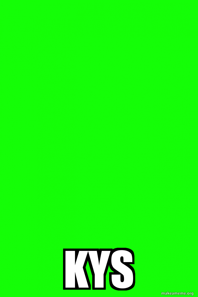 kys Meme Generator