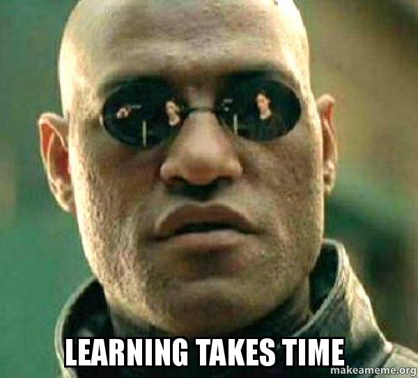 Learning Time Meme A Ridiculous Amount Of Funny Memes For The Worn Out