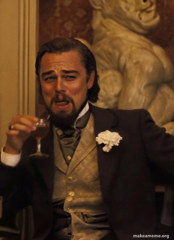 Leonardo DiCaprio Laughing Django meme