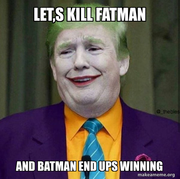 Donald Trump - The Joker meme