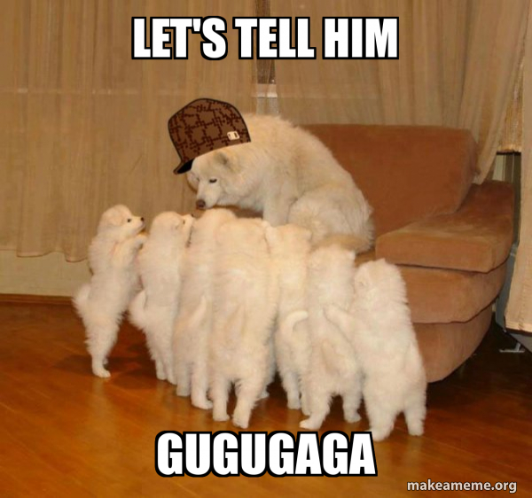 Scumbag Storytelling Dog meme