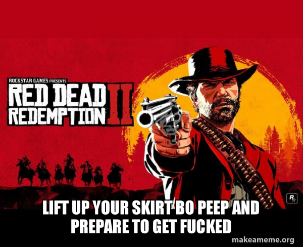 Red Dead Redemption Two ( RDR2 ) meme