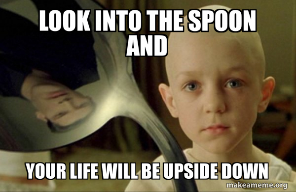 There is no Spoon meme