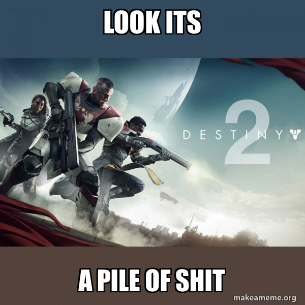 Destiny 2 meme