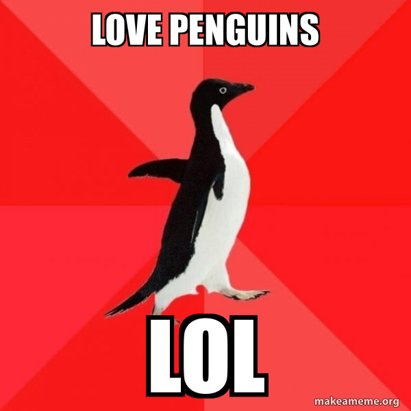 Socially Awesome Penguin meme