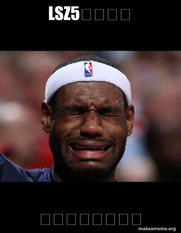 Lebron Crying meme