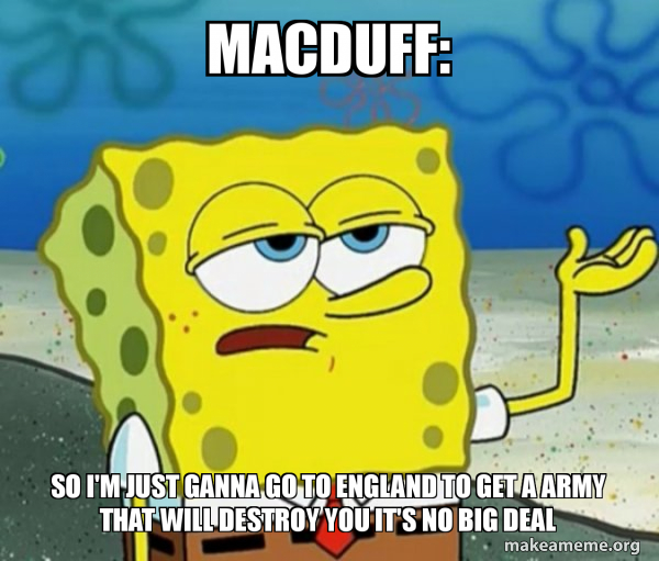Tough Spongebob (I'll have you know) meme