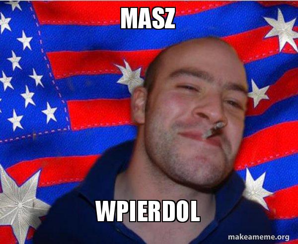 masz wpierdol - Ameristralian GGG Meme Generator