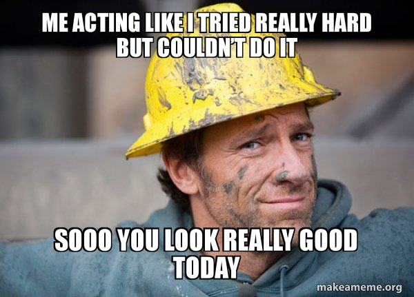 A Dirty Job meme