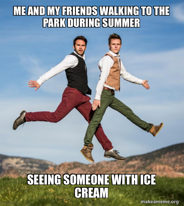 Me and my friends walking to the park during summer Seeing someone 
