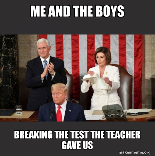 Nancy Pelosi ripping Trump's speech up meme
