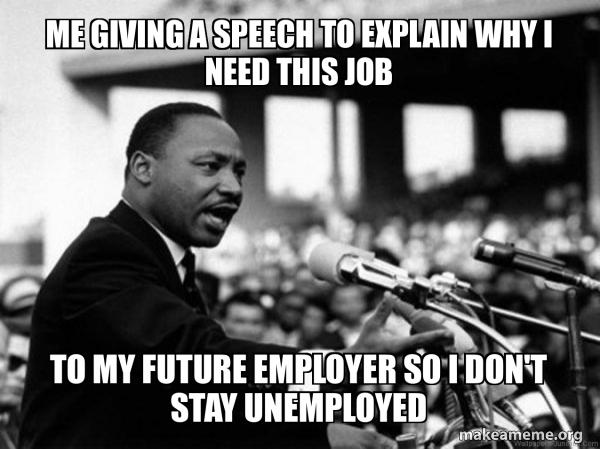 I Have a Dream (Martin Luthor King speech) meme