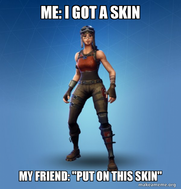 Renegade Raider Fortnite Skin meme