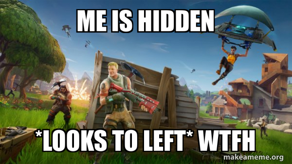 Fortnite Battle Royale game meme