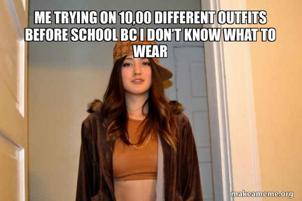 Scumbag Stacy meme