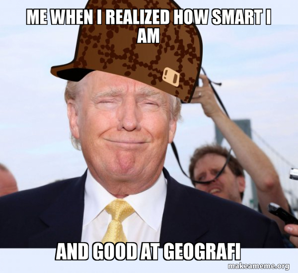 Scumbag Donald Trump meme