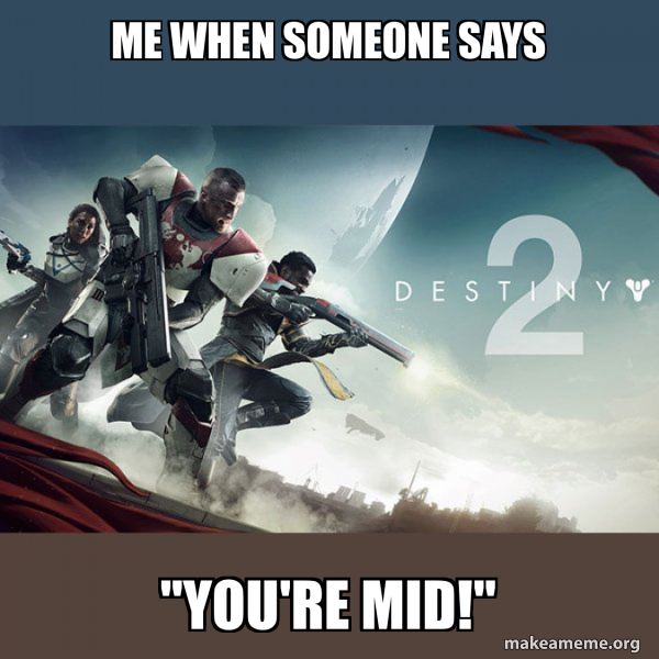 Destiny 2 meme