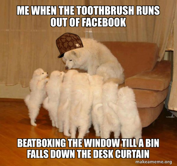 Scumbag Storytelling Dog meme
