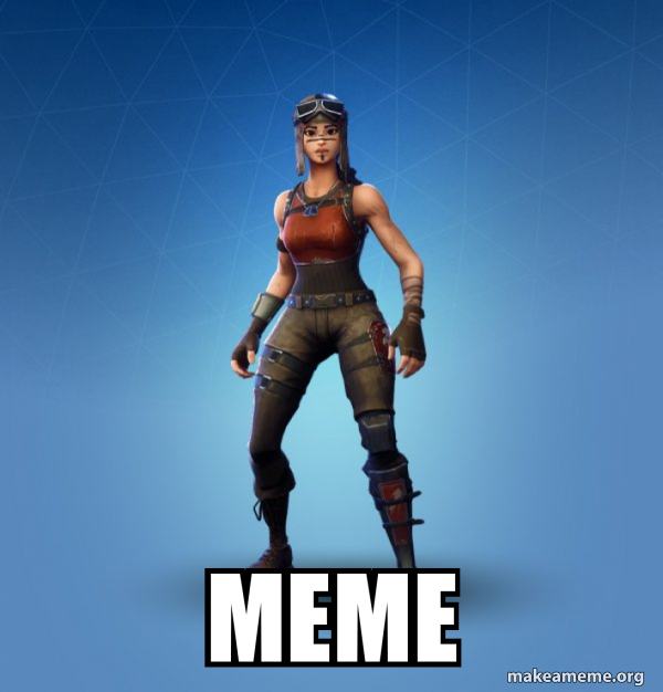 Renegade Raider Fortnite Skin meme