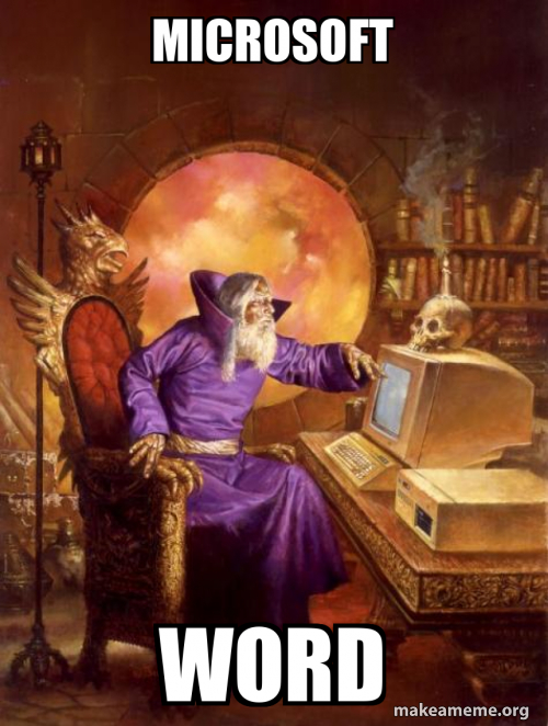 Powershell Word Meme MICROSOFT WORD Meme Generator