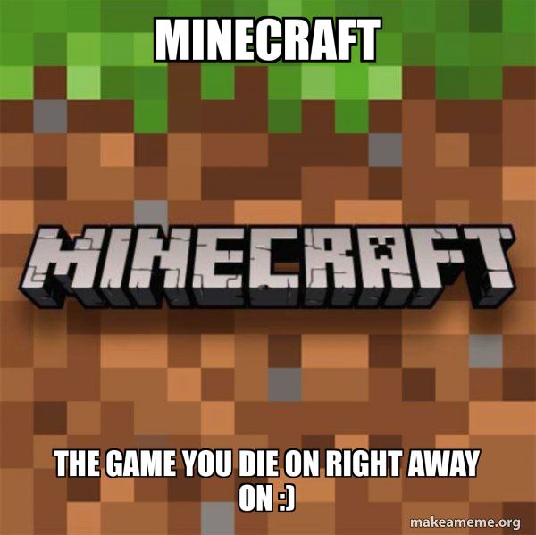 Minecraft meme