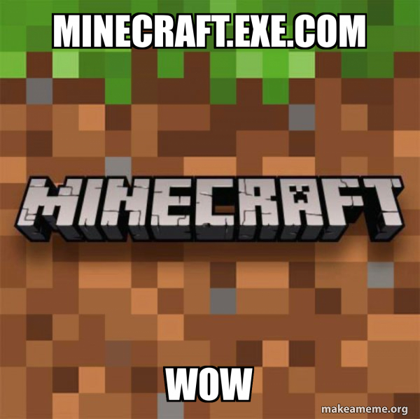 Minecraft meme