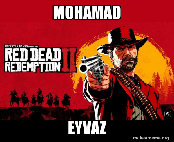 Red Dead Redemption Two ( RDR2 ) meme