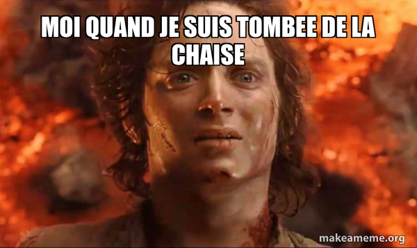 Frodo it's over it's done meme