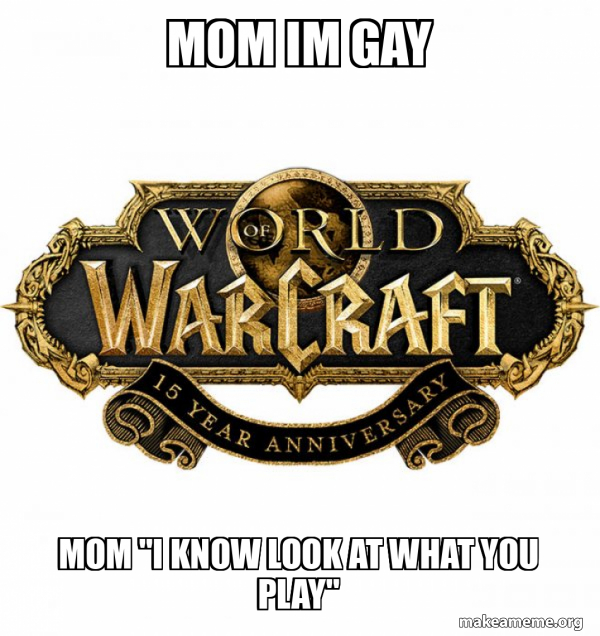 WOW Classic - World of WarCraft meme