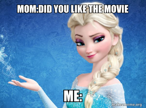 Elsa from Frozen meme