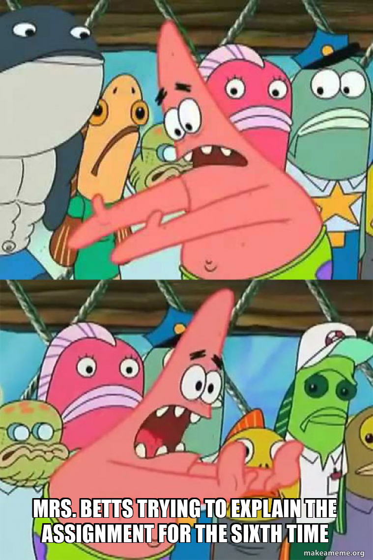 Push It Somewhere Else Patrick meme