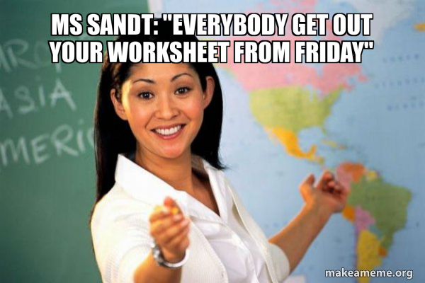 Unhelpful High School Teacher meme