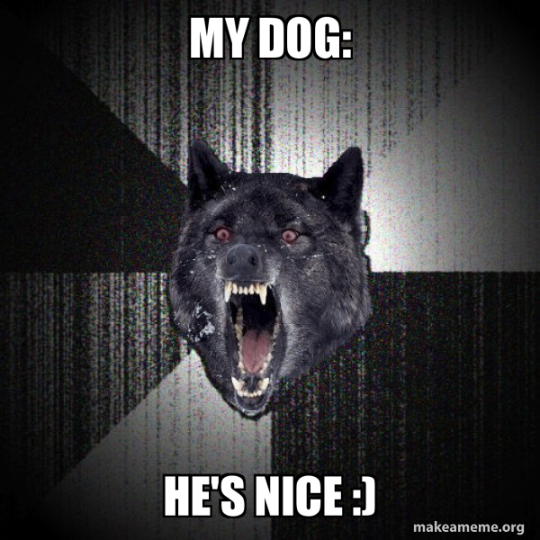 Insanity Wolf meme