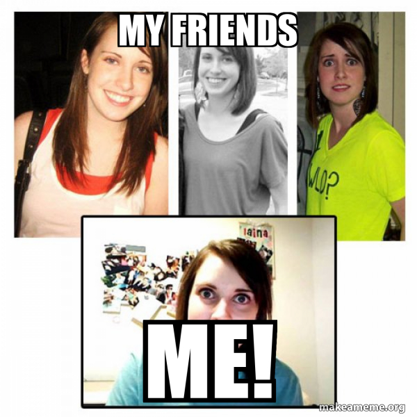 OAG's Overly Attached GirlFriend's meme