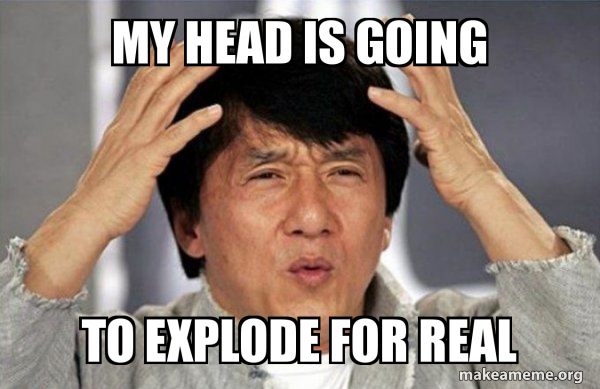 https://media.makeameme.org/created/my-head-is-5cdc23.jpg