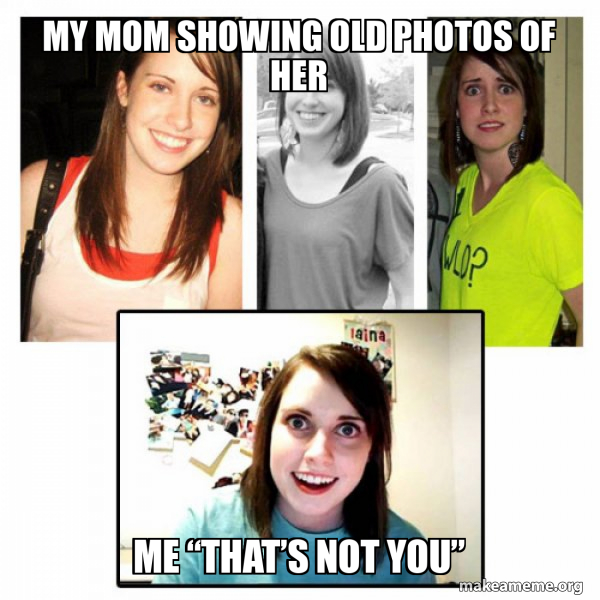 OAG's Overly Attached GirlFriend's meme