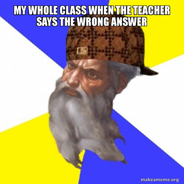 Scumbag Advice God meme