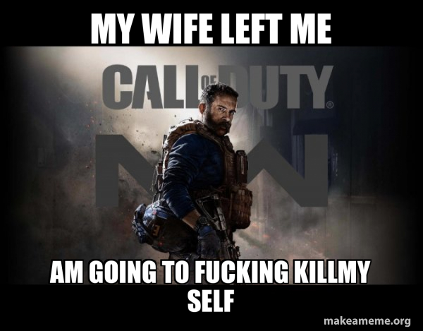 Call of Duty (COD) - Modern Warfare meme