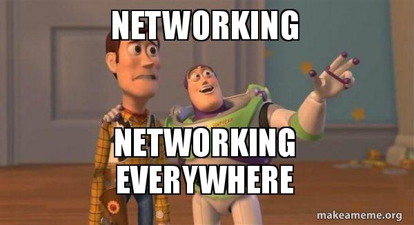 Networking Networking everywhere - Buzz and Woody (Toy Story) Meme Meme  Generator