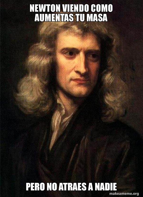 Sir Isaac Newton meme