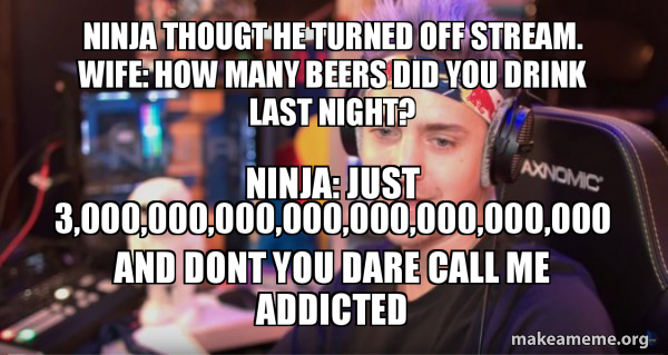 Ninja Tyler Blevins meme