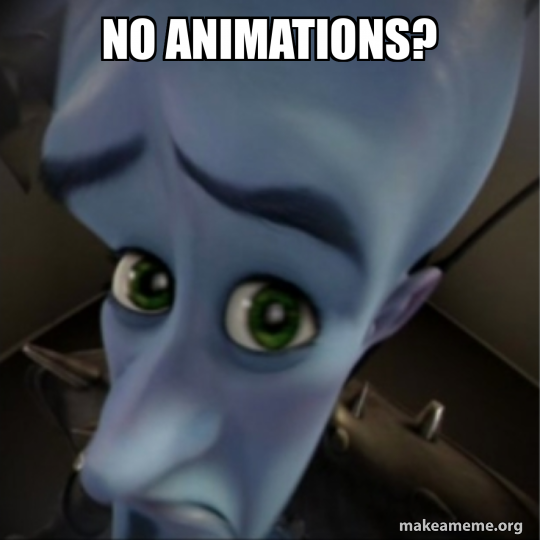 No animations? Meme Generator