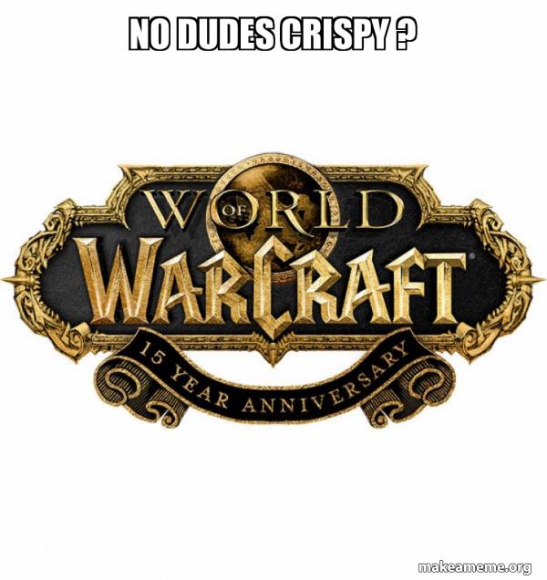 WOW Classic - World of WarCraft meme