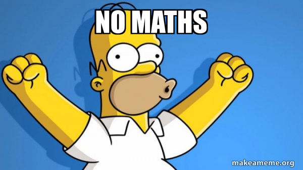 no maths - Happy Homer Meme Generator