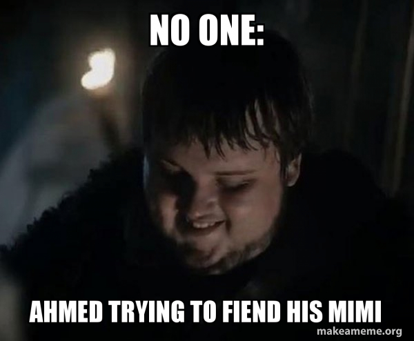 Samwell Tarly Meme meme